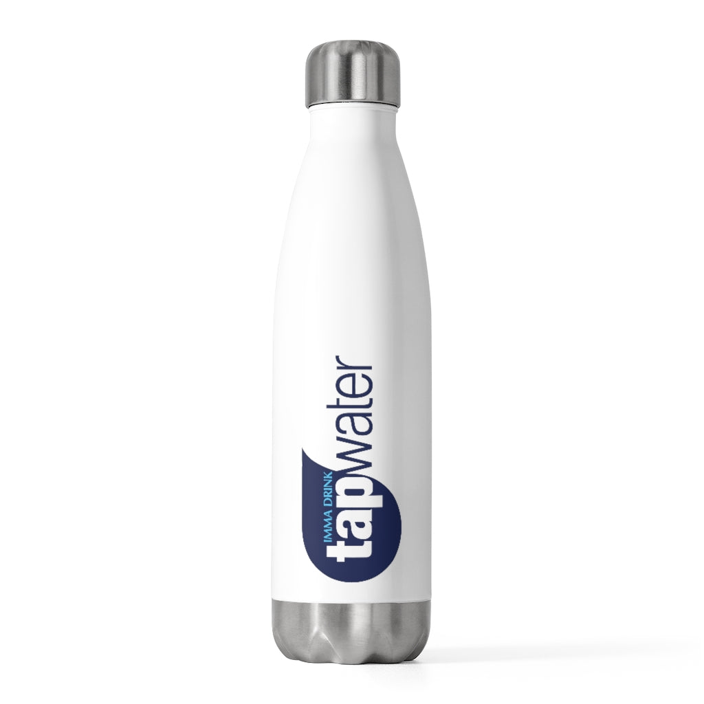 "Tap Water" 20oz Insulated Bottle