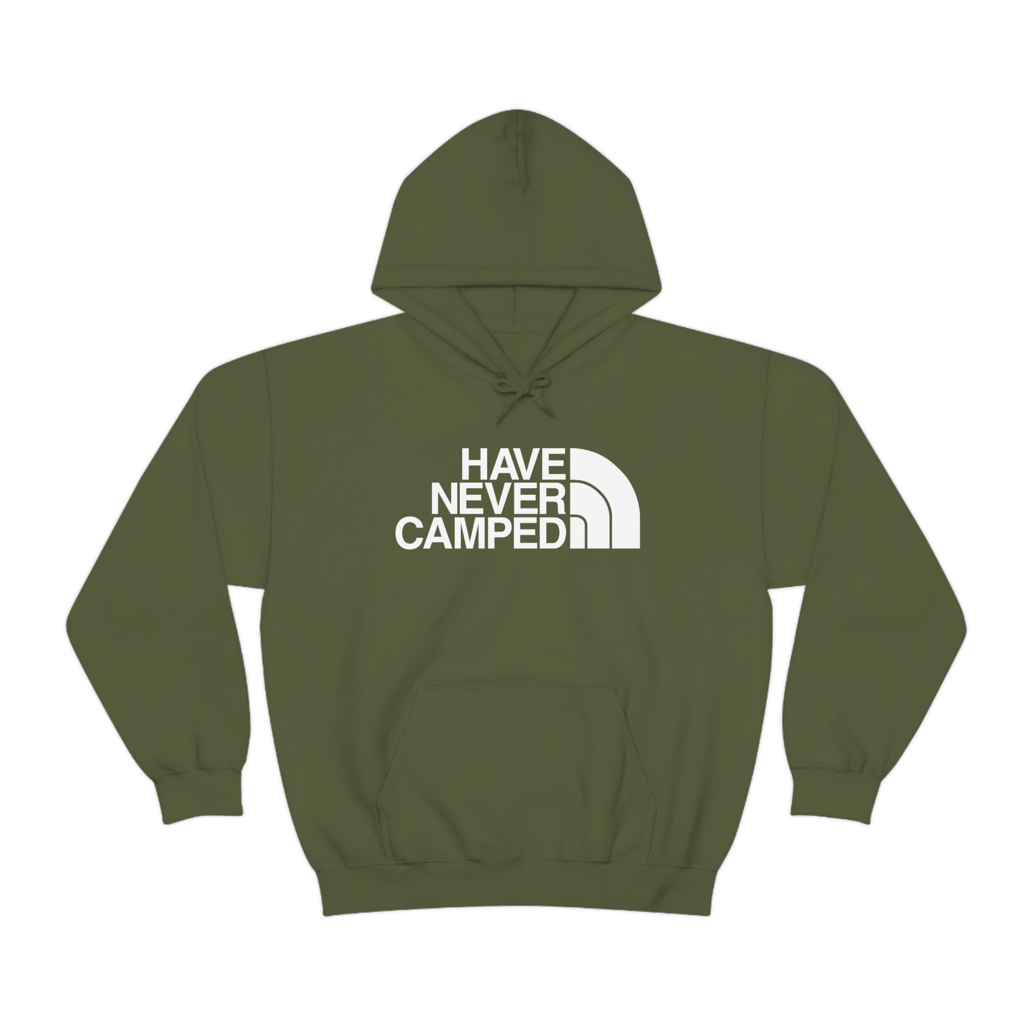 "Have Never Camped" Hooded Sweatshirt