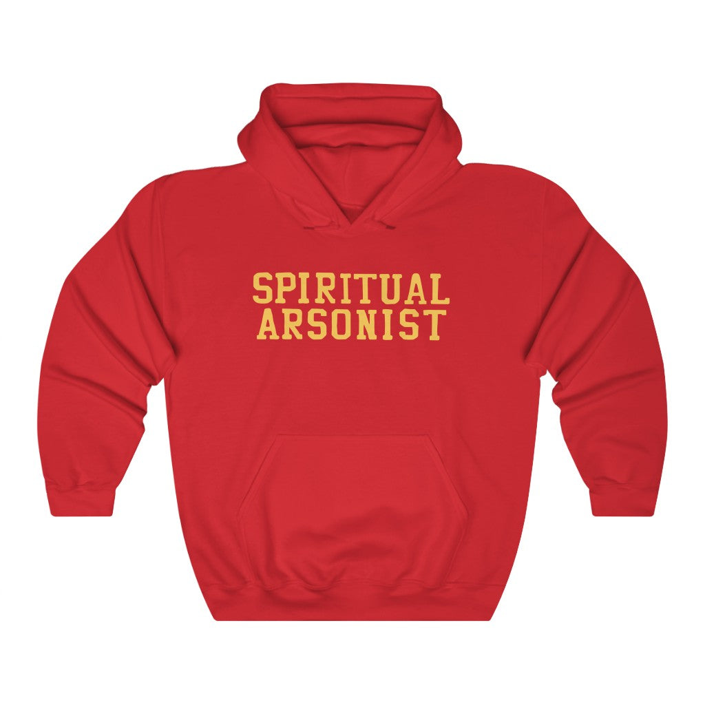 Spiritual Arsonist Unisex Hooded Sweatshirt